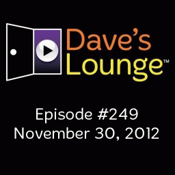 Dave's Lounge Music Podcast: Show #249