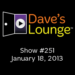 Dave's Lounge Music Podcast: Show #251