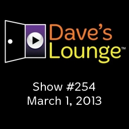 Dave's Lounge Music Podcast: Show #254