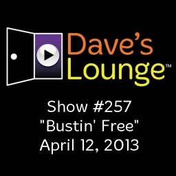 Dave's Lounge Music Podcast: Show #257