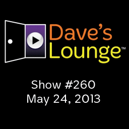 Dave's Lounge Music Podcast #260